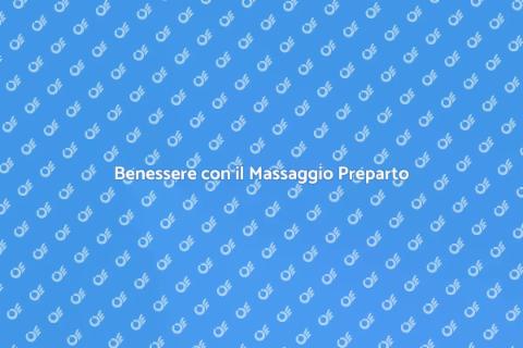 Massaggio Preparto Personalizzato