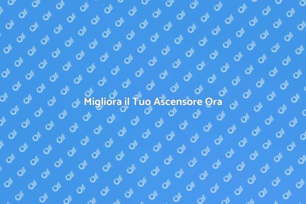 Potenzia il Tuo Ascensore Oggi