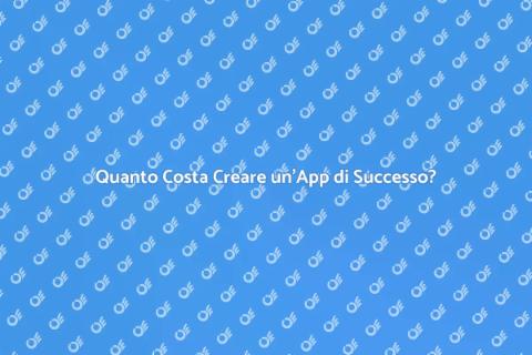 Costo Creazione App: Scopri i Vantaggi