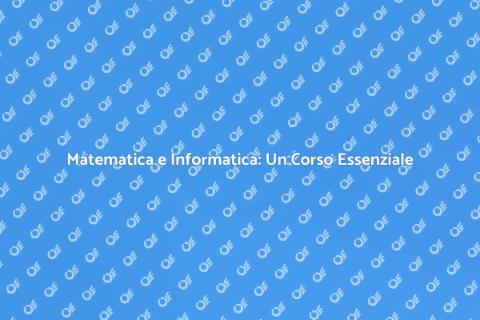 Corso di Informatica per Matematica