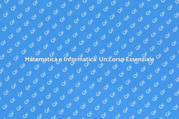 Informatica al Servizio della Matematica