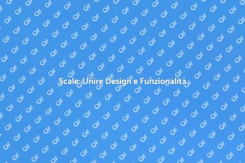 Costruire Scale: Design e Funzionalità