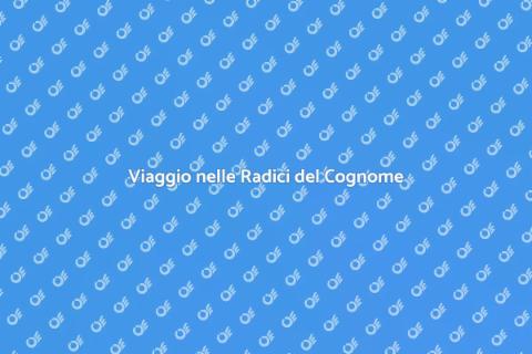Scopri la Storia del Tuo Cognome