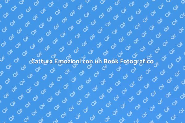 Emozioni Vere in un Book Fotografico
