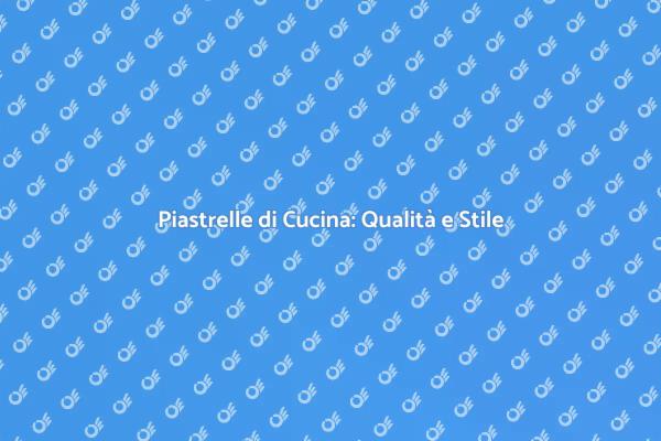Ristrutturare con Piastrelle di Qualità