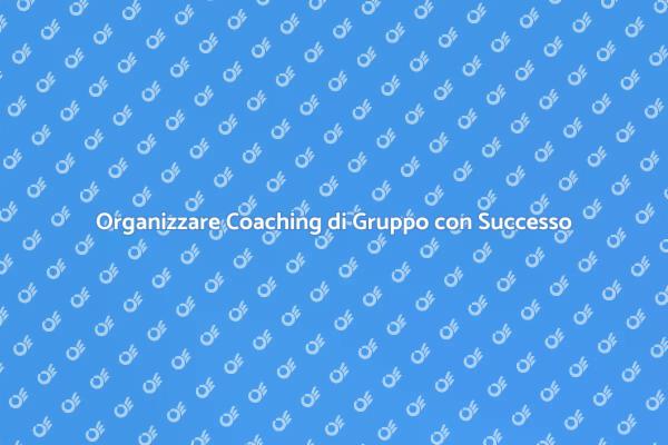 Coaching di Gruppo: Crescita e Apprendimento