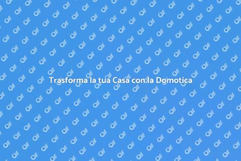 Casa con Domotica Integrata