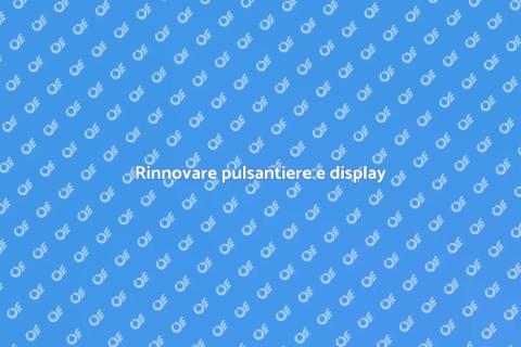 Adeguamento pulsantiere e display