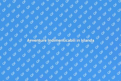 Tour di Gruppo in Irlanda Unico