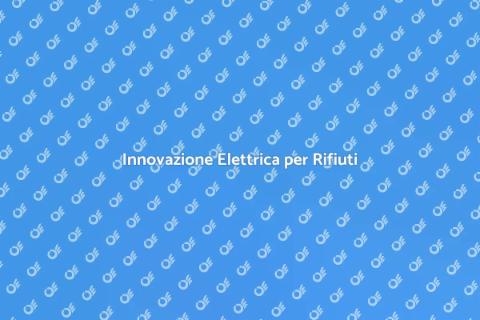 Impianto Elettrico per Rifiuti