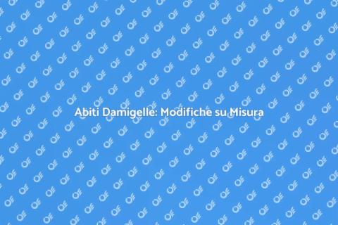 Modifiche Abiti Damigelle per Matrimonio