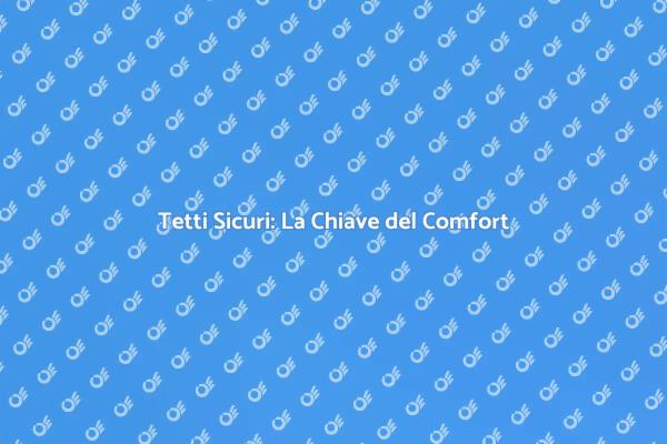 Tetti: Sicurezza e Comfort per la Casa