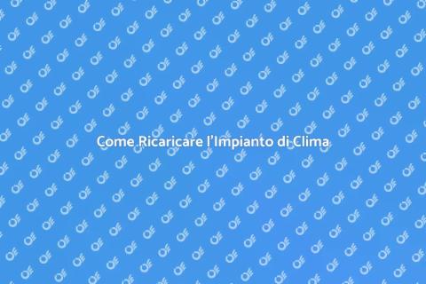 Ricarica Impianto Climatizzazione