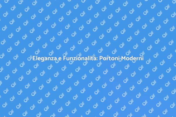 Trasforma la tua casa con un portone moderno