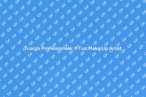 Make Up Artist: Trasforma la Bellezza