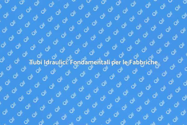 Rilevanza dell'Installazione Idraulica