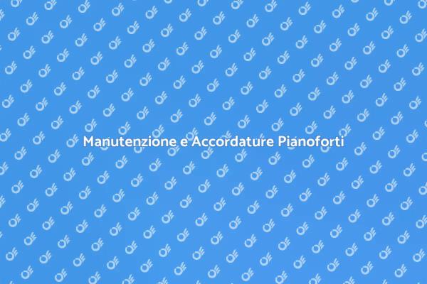 Tecniche di Accordatura per Pianoforti