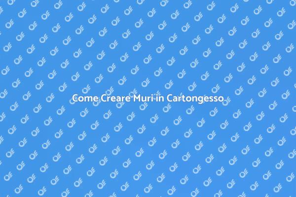 Realizza Muri in Cartongesso Facili