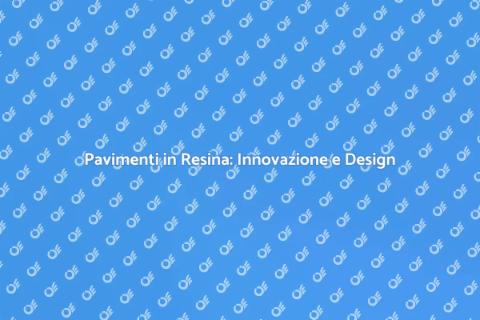 Stendere la Resina sul Pavimento