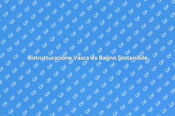 Rinnovare la Vasca da Bagno in Ceramica