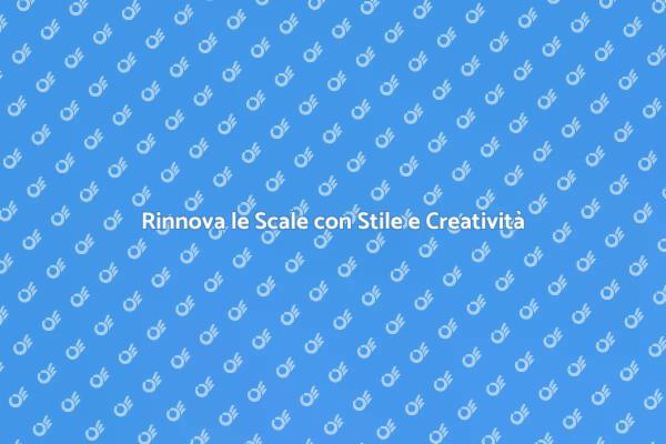 Idee per Pitturare le Scale con Stile