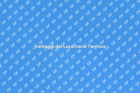 Lucernario con Isolamento Termico