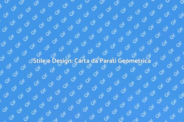 La Nuova Tendenza della Carta da Parati