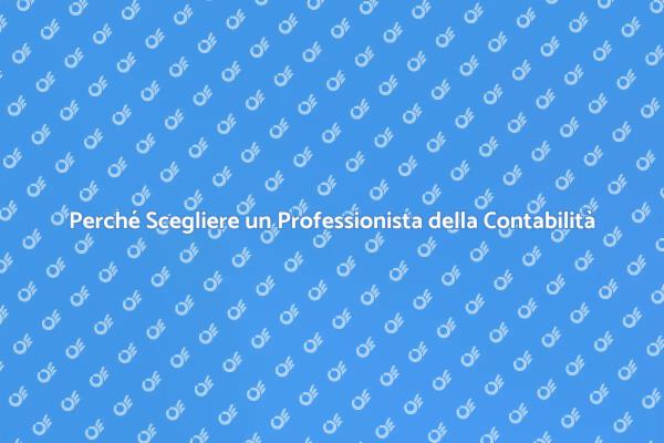 Contabilità: Un Professionista è Cruciale