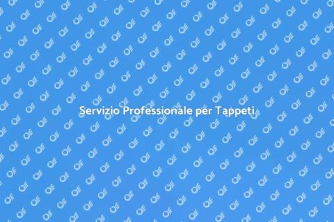 Pulizia Specializzata per Tappeti