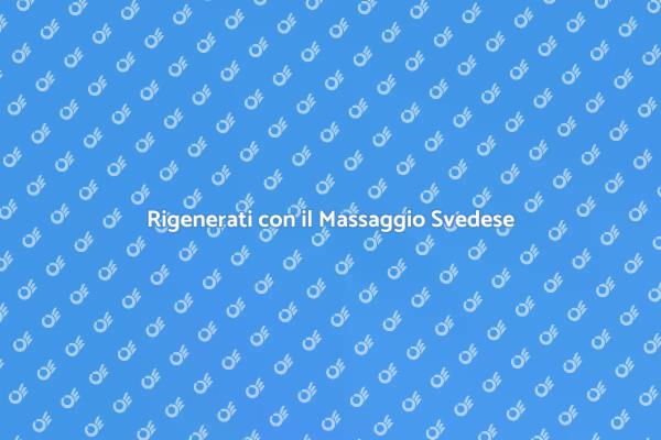 Riscopri il Benessere con il Massaggio