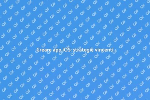 Sviluppo app iOS: guida essenziale
