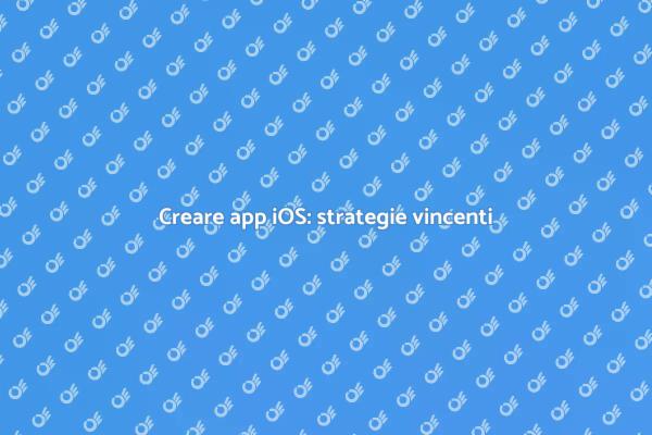 L'arte dello sviluppo di app iOS