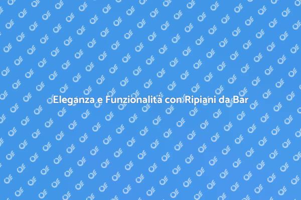 Ottimizza il Tuo Spazio con Ripiani da Bar