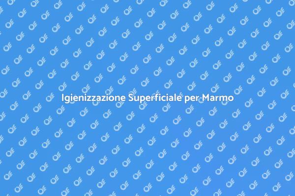 Come Smacchiare il Marmo Efficacemente