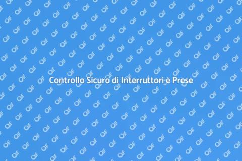 Verifica Interruttori e Prese a Muro