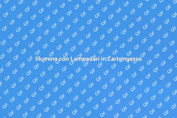 Lampadari in Cartongesso per Ogni Stanza