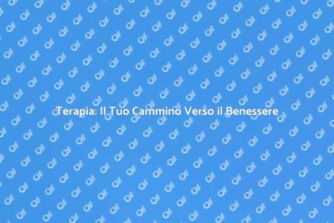Terapia per il Benessere Mentale
