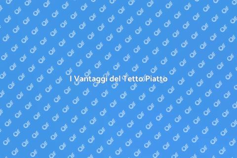 Realizzare un Tetto Piatto
