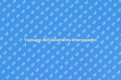 Isolare le intercapedini per risparmio