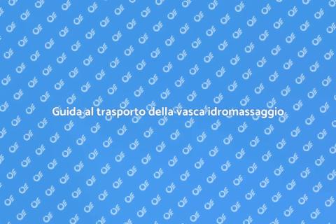 Trasporto vasca idromassaggio esterna