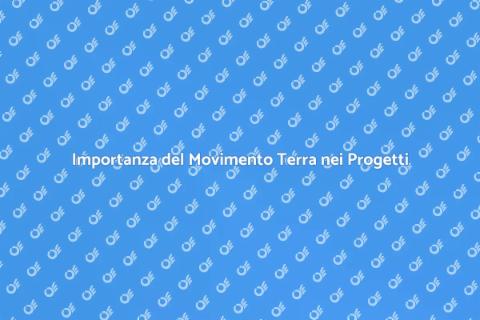 Scavo e Movimento Terra: Fondamenti
