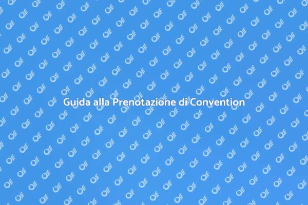 Scegliere la Struttura per la Convention