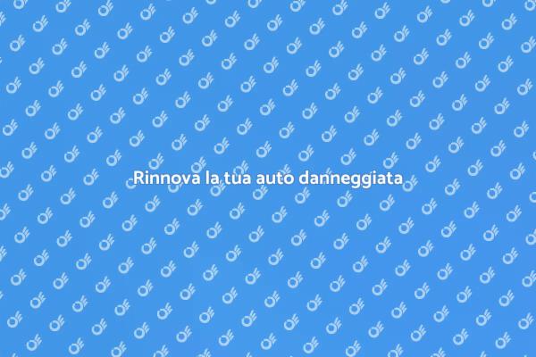 Rinnova il tuo veicolo danneggiato