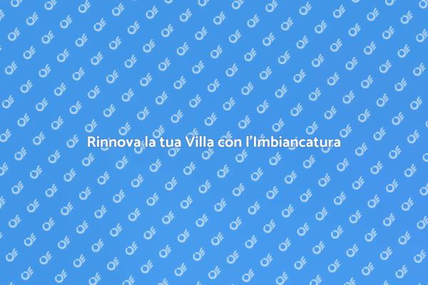 Rinnova la tua Villa con Stile