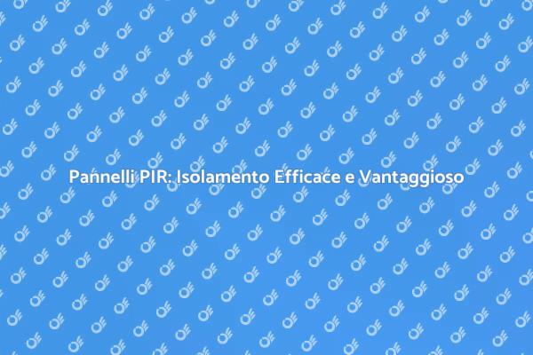 Comfort Domestico con Pannelli PIR
