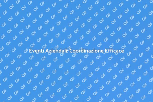 Pianificazione Eventi: Il Nostro Approccio