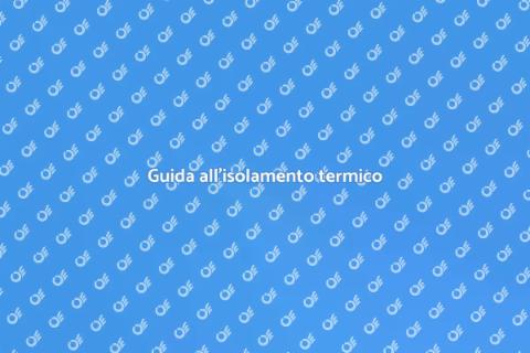 Isolare termicamente una casa