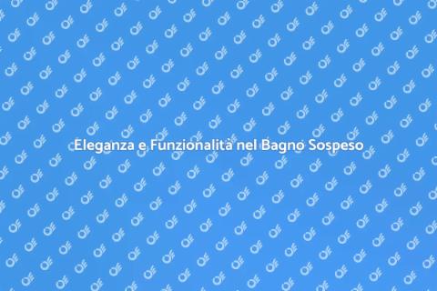 Mobile Bagno Sospeso Elegante e Funzionale