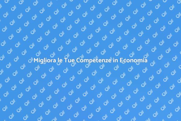 Potenzia la Tua Economia con Esperti