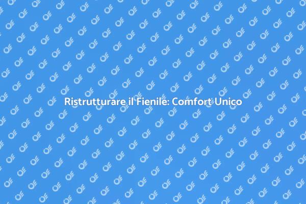 Fienile Isolato: Comfort e Funzionalità